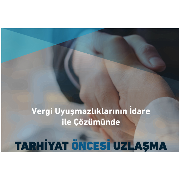 Tarhiyat Öncesi ve Tarhiyat Sonrası Uzlaşma Temsilciliği